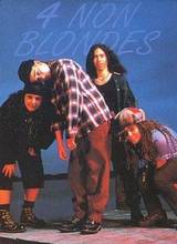 Beeldvergroting: 4 Non Blondes: \'...schandelijk geval...\'