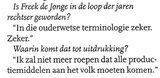 Beeldvergroting: (HP/De Tijd, deze week)