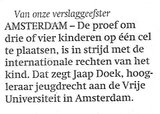 Beeldvergroting: (Trouw, gisteren)