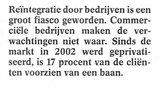 Beeldvergroting: (de Volkskrant,
vandaag)