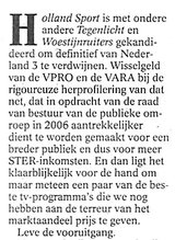 Beeldvergroting: (Wim de Jong in de
                                Volkskrant, vandaag)