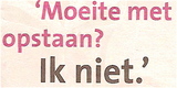 Beeldvergroting: \'...ik ook  niet...\'